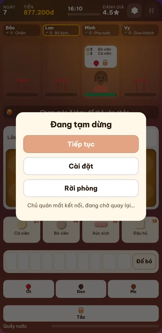 Người chơi cùng thấy màn hình tạm dừng với dòng Chủ quán mất kết nối, đang chờ quay lại, nút Tiếp tục bị khóa