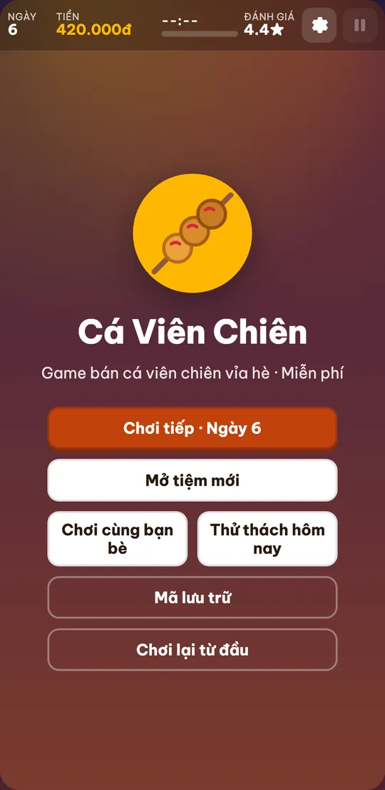 Màn hình đầu game Cá Viên Chiên trên điện thoại với các nút Chơi tiếp, Mở tiệm mới, Chơi cùng bạn bè và Thử thách hôm nay